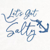 Let’s Get Salty