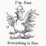 Everything is Fine Chicken