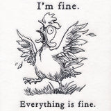 Everything is Fine Chicken