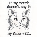 My Face Says It Cat