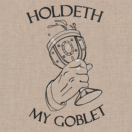 Holdeth My Goblet Etching
