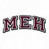 MEH
