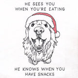 He Sees You When You're Eating Dog