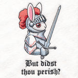 Didst Thou Perish Rabbit