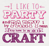 I Like to Party - Craft