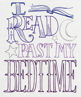 I Read Past My Bedtime
