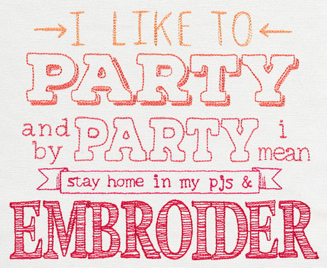 I Like to Party - Embroider