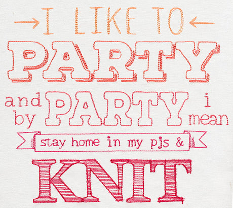 I Like to Party - Knit