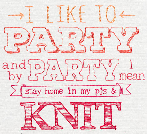 I Like to Party - Knit