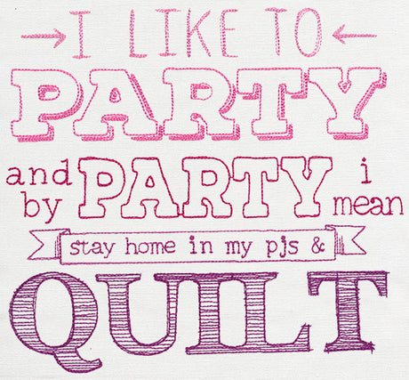 I Like to Party - Quilt