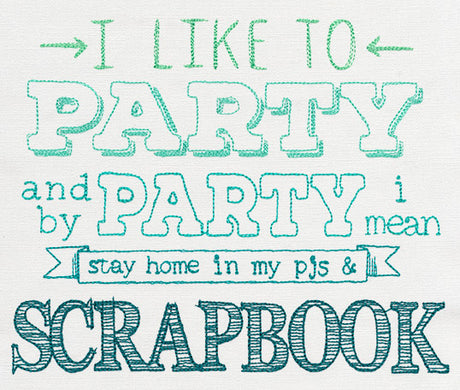I Like to Party - Scrapbook