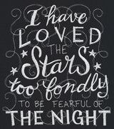 I Have Loved the Stars