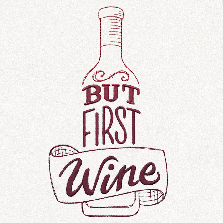 Uncorked - But First, Wine