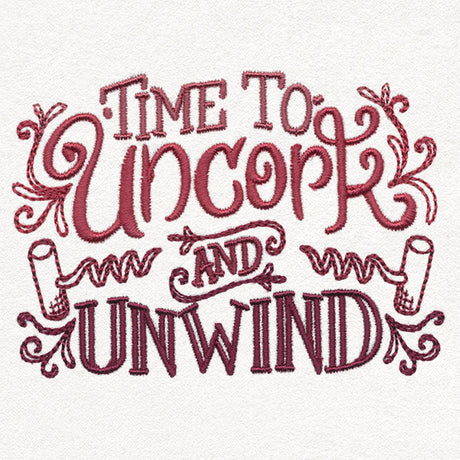 Uncorked - Time to Uncork and Unwind