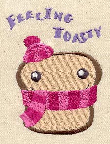 Feeling Toasty