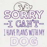 Fresh Tees - I Have Plans with My Dog