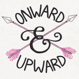 Inspiring Adventure - Onward and Upward