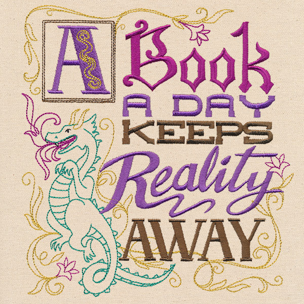 A Book a Day Keeps Reality Away