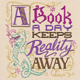 A Book a Day Keeps Reality Away