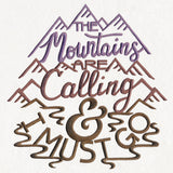 The Mountains Are Calling