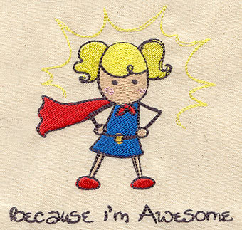 Because I'm Awesome