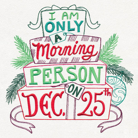 Christmas Morning Person