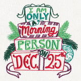Christmas Morning Person