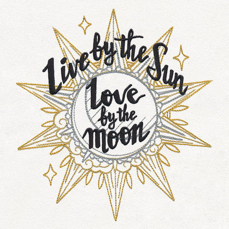 Live by the Sun, Love by the Moon
