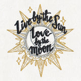 Live by the Sun, Love by the Moon