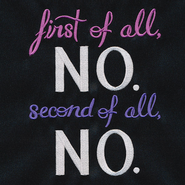 First of All No