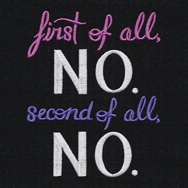 First of All No