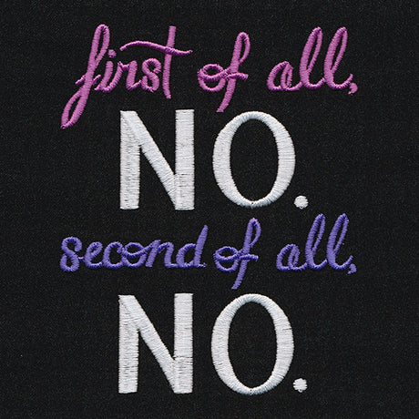 First of All No