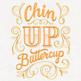 Sassafras - Chin Up Buttercup
