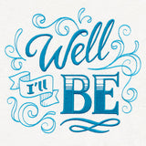 Sassafras - Well I'll Be