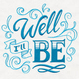 Sassafras - Well I'll Be