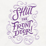 Sassafras - Shut the Front Door