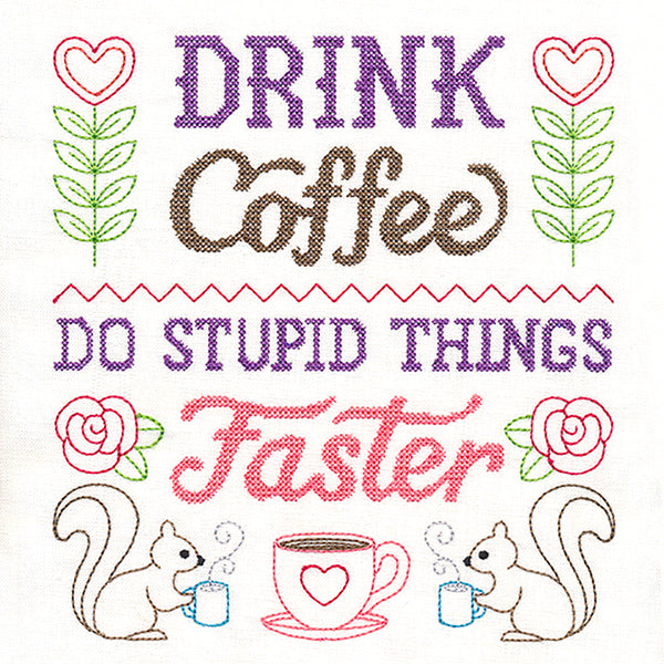 Cheeky Samplers - Drink Coffee