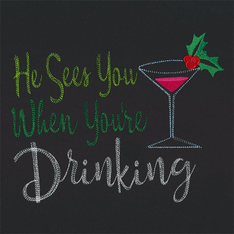 He Sees You When You're Drinking