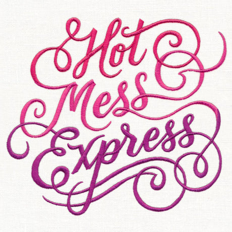 Hot Mess Express