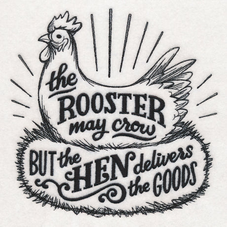 The Hen Delivers the Goods