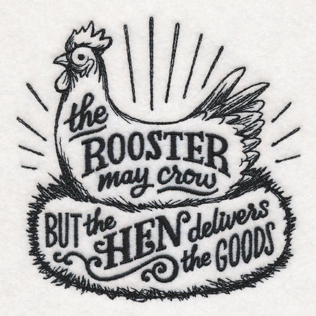 The Hen Delivers the Goods