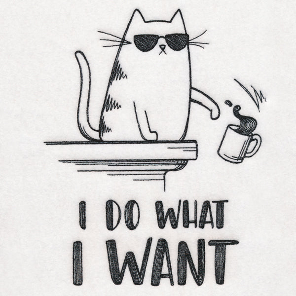 I Do What I Want