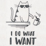 I Do What I Want
