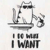 I Do What I Want