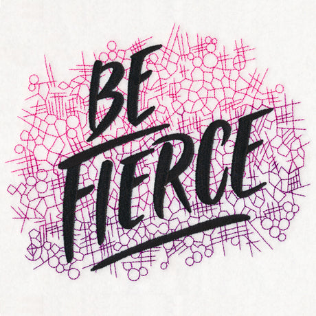 Be Fierce