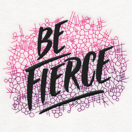 Be Fierce