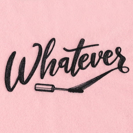 Whatever