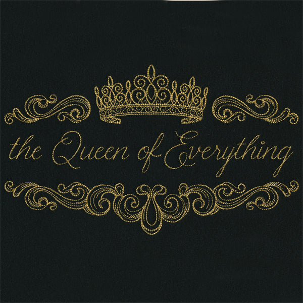 The Queen of Everything