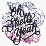Oh Shells Yeah