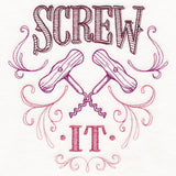 Screw It
